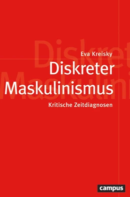 Abbildung von Löffler / Kreisky | Diskreter Maskulinismus | 1. Auflage | 2024 | 66 | beck-shop.de