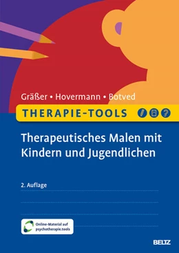 Abbildung von Gräßer / Hovermann jun. | Therapie-Tools Therapeutisches Malen mit Kindern und Jugendlichen | 2. Auflage | 2024 | beck-shop.de