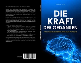 Abbildung von Stoss / Publishing | Die Kraft der Gedanken | 1. Auflage | 2024 | beck-shop.de