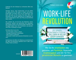 Abbildung von Vogelsang / Publishing | Work-Life-Revolution | 1. Auflage | 2024 | beck-shop.de