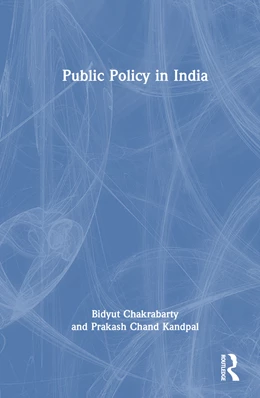 Abbildung von Chakrabarty / Kandpal | Public Policy in India | 1. Auflage | 2024 | beck-shop.de