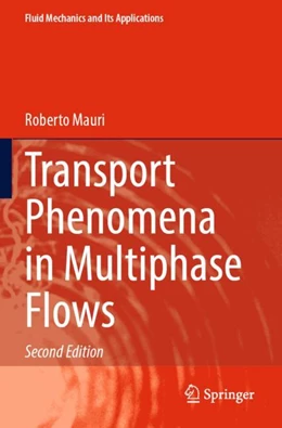 Abbildung von Mauri | Transport Phenomena in Multiphase Flows | 2. Auflage | 2024 | beck-shop.de