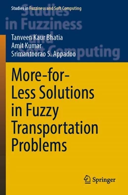Abbildung von Bhatia / Appadoo | More-for-Less Solutions in Fuzzy Transportation Problems | 1. Auflage | 2024 | beck-shop.de