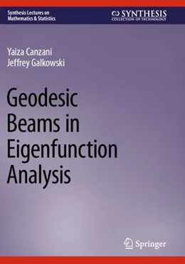 Abbildung von Galkowski / Canzani | Geodesic Beams in Eigenfunction Analysis | 1. Auflage | 2024 | beck-shop.de