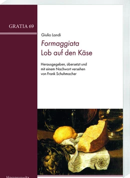 Abbildung von Schumacher | <i>Formaggiata</i>. Lob auf den Käse | 1. Auflage | 2024 | beck-shop.de
