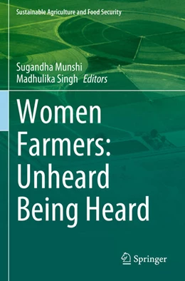 Abbildung von Singh / Munshi | Women Farmers: Unheard Being Heard | 1. Auflage | 2024 | beck-shop.de