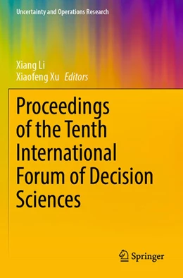 Abbildung von Xu / Li | Proceedings of the Tenth International Forum of Decision Sciences | 1. Auflage | 2024 | beck-shop.de