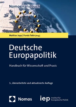 Abbildung von Jopp / Tekin | Deutsche Europapolitik | 3. Auflage | 2024 | beck-shop.de