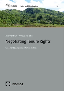 Abbildung von Britwum / Schultz | Negotiating Tenure Rights | 1. Auflage | 2024 | 30 | beck-shop.de