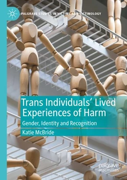Abbildung von McBride | Trans Individuals Lived Experiences of Harm | 1. Auflage | 2024 | beck-shop.de