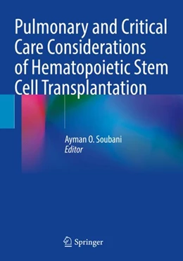 Abbildung von Soubani | Pulmonary and Critical Care Considerations of Hematopoietic Stem Cell Transplantation | 1. Auflage | 2024 | beck-shop.de