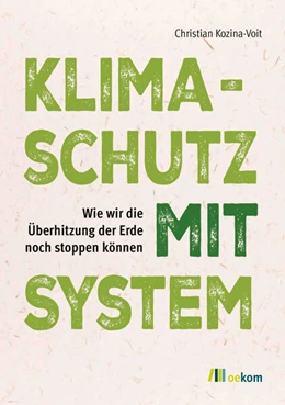 Abbildung von Kozina-Voit | Klimaschutz mit System | 1. Auflage | 2024 | beck-shop.de