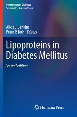 Abbildung von Jenkins / Toth | Lipoproteins in Diabetes Mellitus | 2. Auflage | 2024 | beck-shop.de