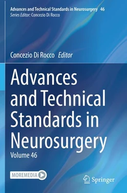 Abbildung von Di Rocco | Advances and Technical Standards in Neurosurgery | 1. Auflage | 2024 | 46 | beck-shop.de