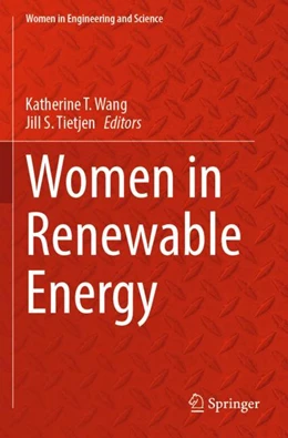 Abbildung von Wang / Tietjen | Women in Renewable Energy | 1. Auflage | 2024 | beck-shop.de