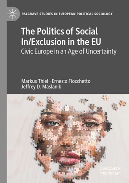 Abbildung von Thiel / Fiocchetto | The Politics of Social In/Exclusion in the EU | 1. Auflage | 2024 | beck-shop.de