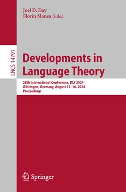 Abbildung von Day / Manea | Developments in Language Theory | 1. Auflage | 2024 | 14791 | beck-shop.de