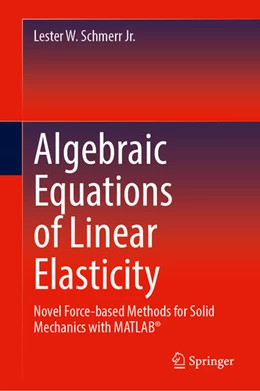 Abbildung von Schmerr Jr. | Algebraic Equations of Linear Elasticity | 1. Auflage | 2024 | beck-shop.de