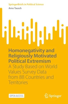 Abbildung von Tausch | Homonegativity and Religiously Motivated Political Extremism | 1. Auflage | 2024 | beck-shop.de