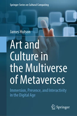 Abbildung von Hutson | Art and Culture in the Multiverse of Metaverses | 1. Auflage | 2024 | beck-shop.de