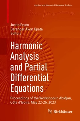 Abbildung von Feuto / Kpata | Harmonic Analysis and Partial Differential Equations | 1. Auflage | 2024 | beck-shop.de