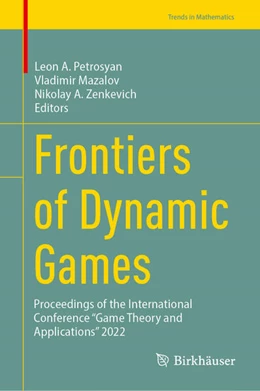 Abbildung von Petrosyan / Mazalov | Frontiers of Dynamic Games | 1. Auflage | 2024 | beck-shop.de