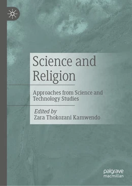 Abbildung von Kamwendo | Science and Religion | 1. Auflage | 2024 | beck-shop.de