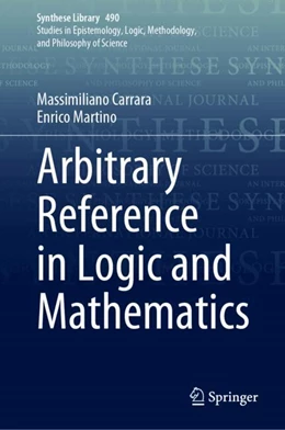 Abbildung von Carrara / Martino | Arbitrary Reference in Logic and Mathematics | 1. Auflage | 2024 | 490 | beck-shop.de