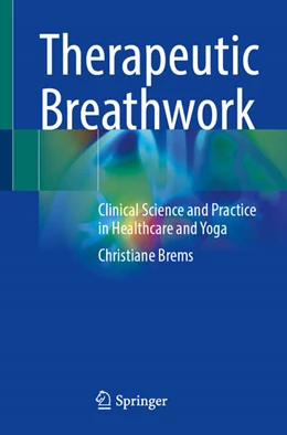 Abbildung von Brems | Therapeutic Breathwork | 1. Auflage | 2024 | beck-shop.de