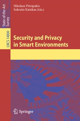 Abbildung von Pitropakis / Katsikas | Security and Privacy in Smart Environments | 1. Auflage | 2024 | 14800 | beck-shop.de