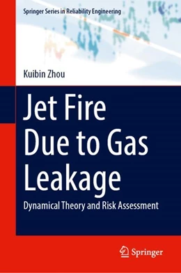 Abbildung von Zhou | Jet Fire Due to Gas Leakage | 1. Auflage | 2024 | beck-shop.de