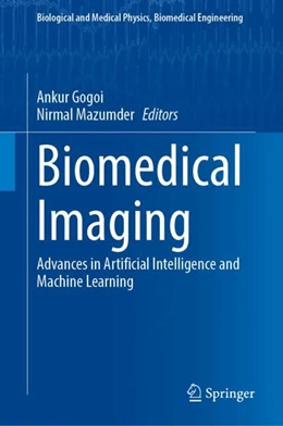Abbildung von Gogoi / Mazumder | Biomedical Imaging | 1. Auflage | 2024 | beck-shop.de