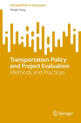 Abbildung von Yang | Transportation Policy and Project Evaluation | 1. Auflage | 2024 | beck-shop.de