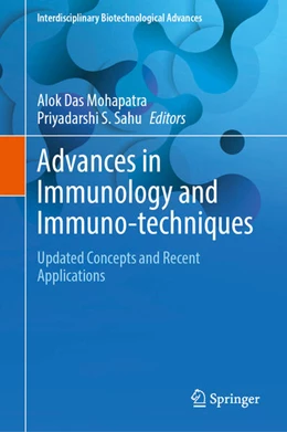 Abbildung von Das Mohapatra / Sahu | Advances in Immunology and Immuno-techniques | 1. Auflage | 2024 | beck-shop.de