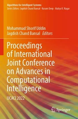 Abbildung von Uddin / Bansal | Proceedings of International Joint Conference on Advances in Computational Intelligence | 1. Auflage | 2024 | beck-shop.de