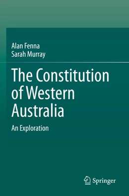 Abbildung von Fenna / Murray | The Constitution of Western Australia | 1. Auflage | 2024 | beck-shop.de