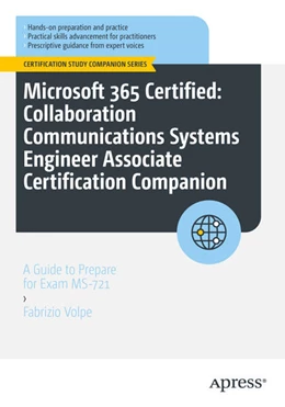 Abbildung von Volpe | Microsoft 365 Certified: Collaboration Communications Systems Engineer Associate Certification Companion | 1. Auflage | 2024 | beck-shop.de