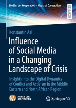 Abbildung von Aal | Influence of Social Media in a Changing Landscape of Crisis | 1. Auflage | 2024 | beck-shop.de