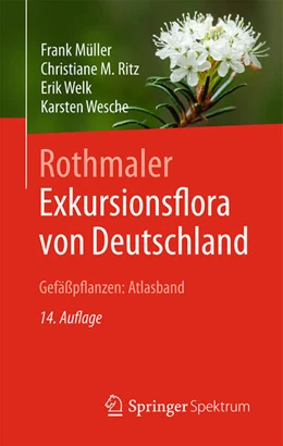 Abbildung von Müller / Ritz | Rothmaler - Exkursionsflora von Deutschland, Gefäßpflanzen: Atlasband | 14. Auflage | 2025 | beck-shop.de