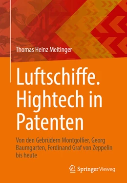 Abbildung von Meitinger | Luftschiffe. Hightech in Patenten | 1. Auflage | 2024 | beck-shop.de