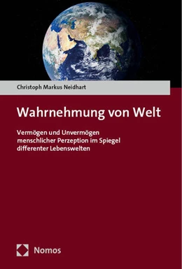 Abbildung von Neidhart | Wahrnehmung von Welt | 1. Auflage | 2024 | beck-shop.de