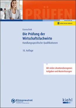 Abbildung von Eisenschink | Die Prüfung der Wirtschaftsfachwirte (Online Version) | 10. Auflage | 2024 | beck-shop.de