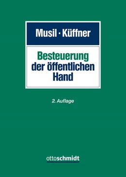 Abbildung von Musil / Küffner | Besteuerung der öffentlichen Hand | 2. Auflage | 2024 | beck-shop.de