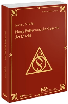 Abbildung von Schäffer | Harry Potter und die Gesetze der Macht | 1. Auflage | 2024 | beck-shop.de