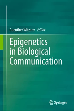 Abbildung von Witzany | Epigenetics in Biological Communication | 1. Auflage | 2024 | beck-shop.de