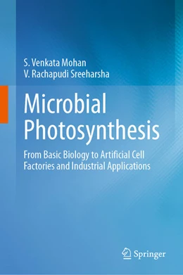 Abbildung von Sreeharsha / Venkata Mohan | Microbial Photosynthesis | 1. Auflage | 2024 | beck-shop.de