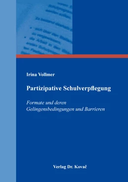 Abbildung von Vollmer | Partizipative Schulverpflegung | 1. Auflage | 2024 | 34 | beck-shop.de