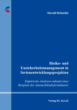 Abbildung von Bräuchle | Risiko- und Unsicherheitsmanagement in Serienentwicklungsprojekten | 1. Auflage | 2024 | 53 | beck-shop.de