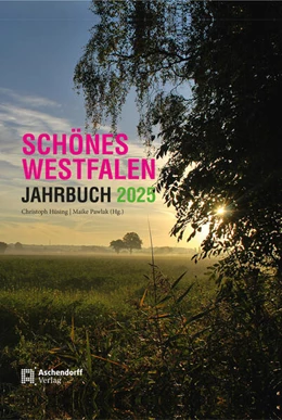 Abbildung von Hüsing / Pawlak | Schönes Westfalen – Jahrbuch 2025 | 1. Auflage | 2024 | 2025 | beck-shop.de