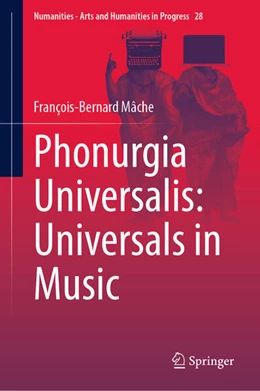 Abbildung von Mâche | Phonurgia Universalis: Universals in Music | 1. Auflage | 2024 | beck-shop.de
